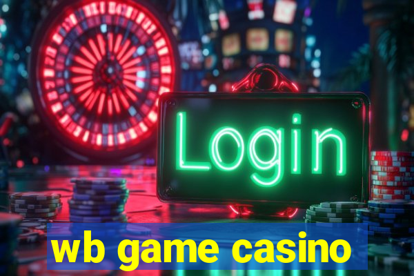 wb game casino